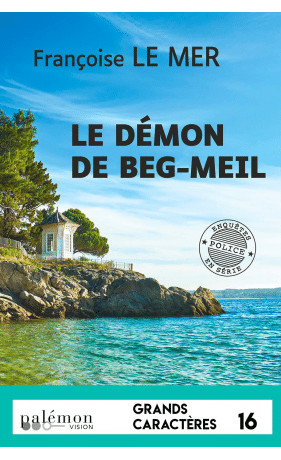 Le démon de Beg-meil - Grands Caractères