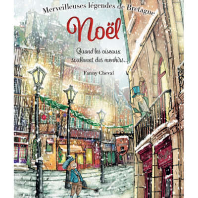Merveilleuses légendes de Bretagne: Noël