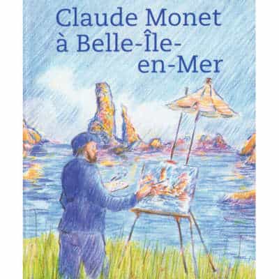 Claude Monet à Belle-île-en-Mer