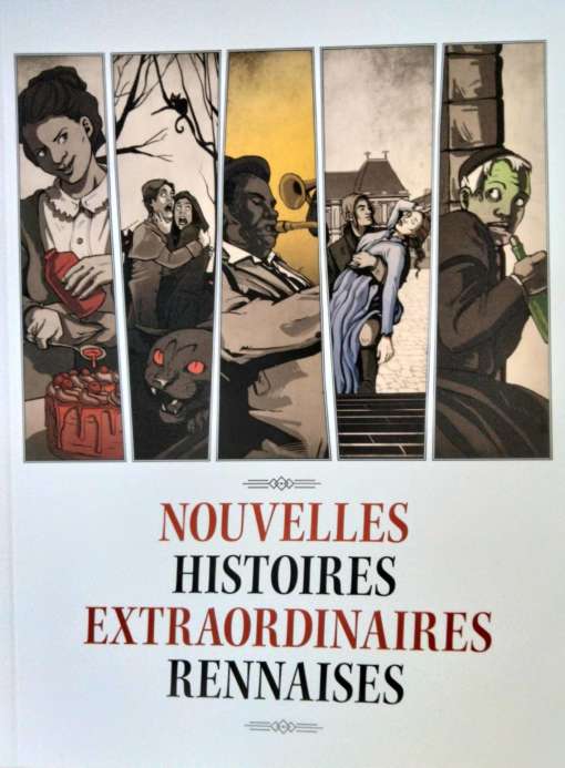 Nouvelles histoires extraordinaires rennaises