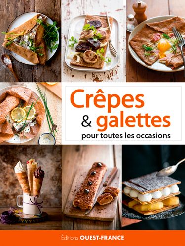 Crêpes et galettes pour toutes les occasions