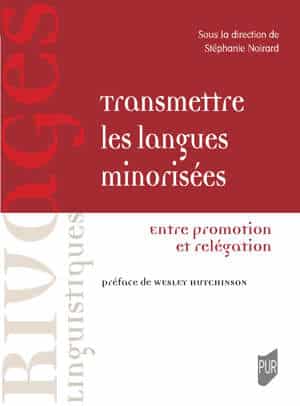 Transmettre les langues minorisées