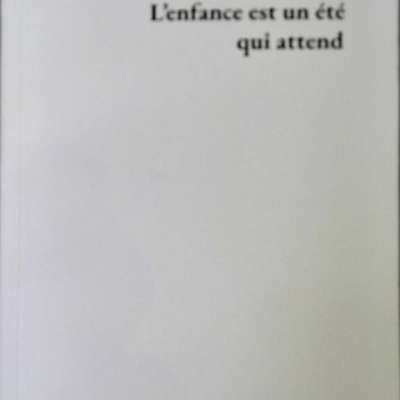 L'enfance est un été qui attend
