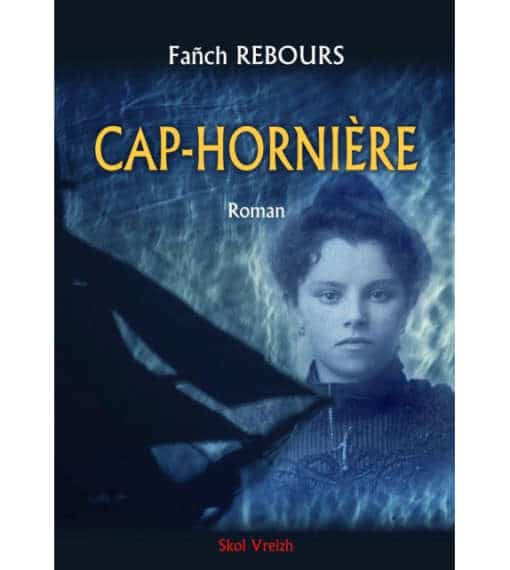 Cap-hornière - Fañch Rebours