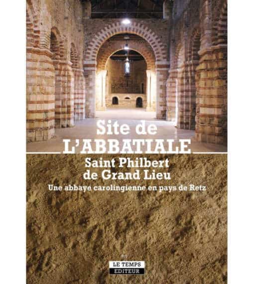 Site de l'abbatiale Saint Philibert de Grand Lieu