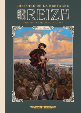 Breizh histoire de la Bretagne T8