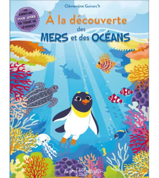 A la découverte des mers et des océans