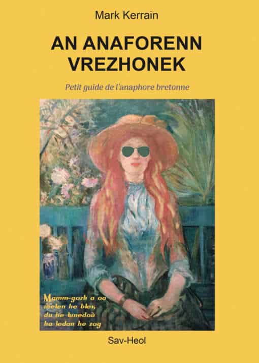 An anaforenn vrezhonek, petit guide de l'anaphore bretonne