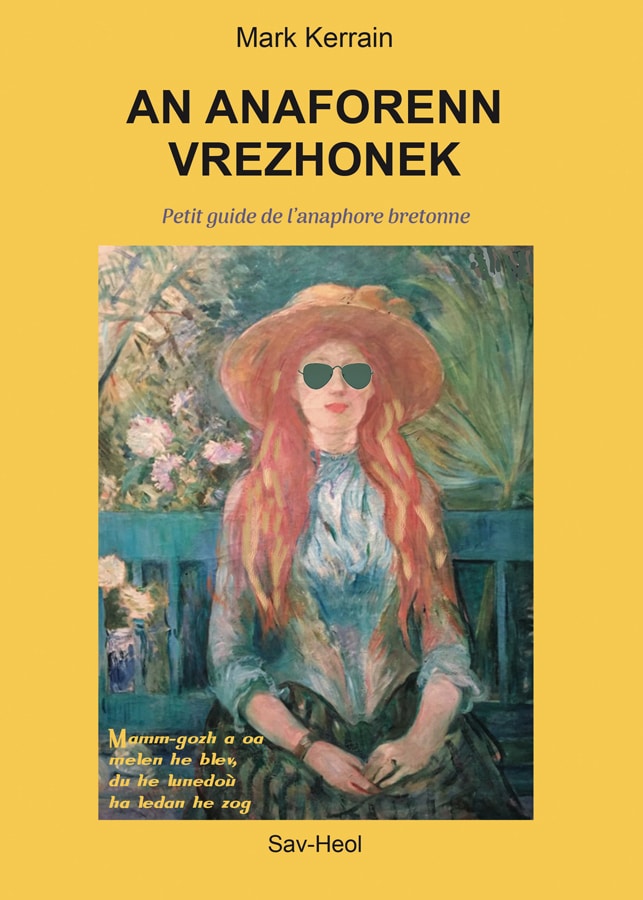 An anaforenn vrezhonek, petit guide de l'anaphore bretonne
