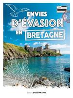 Envie d'évasion en Bretagne