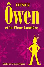 Owen et la fleur-lumière