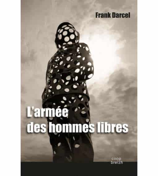 L'armée des hommes libres