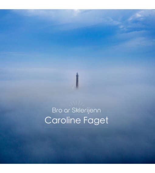 Bro ar Sklerijenn - Caroline Faget