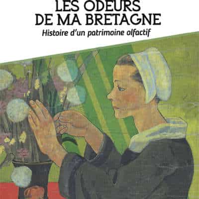 Les odeurs de ma Bretagne