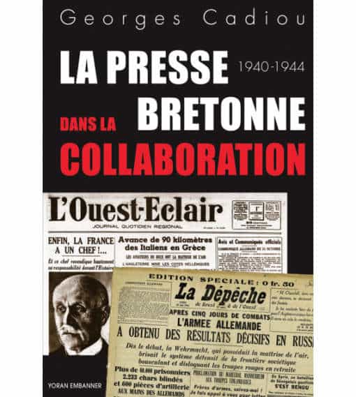 La presse bretonne dans la collaboration
