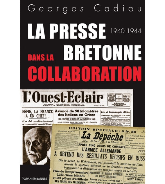 La presse bretonne dans la collaboration