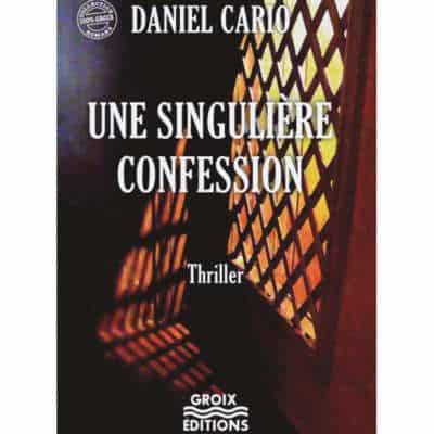 Une singulière confession