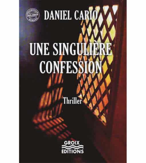 Une singulière confession