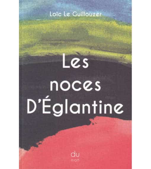 Les noces d'Eglantine