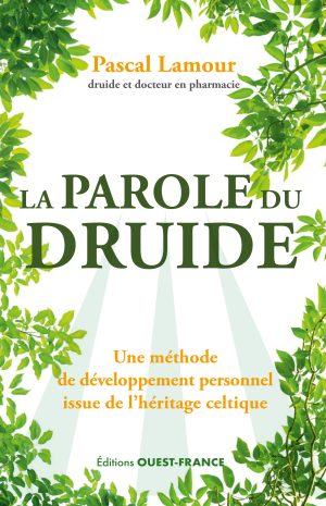 La parole du druide