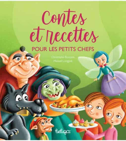 Contes et recettes pour les petits chefs