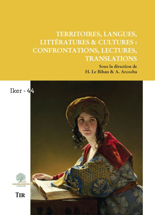 Territoires, langues,littératures et cultures: confrontations, lectures, translations