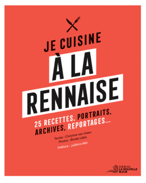 Je cuisine à la rennaise