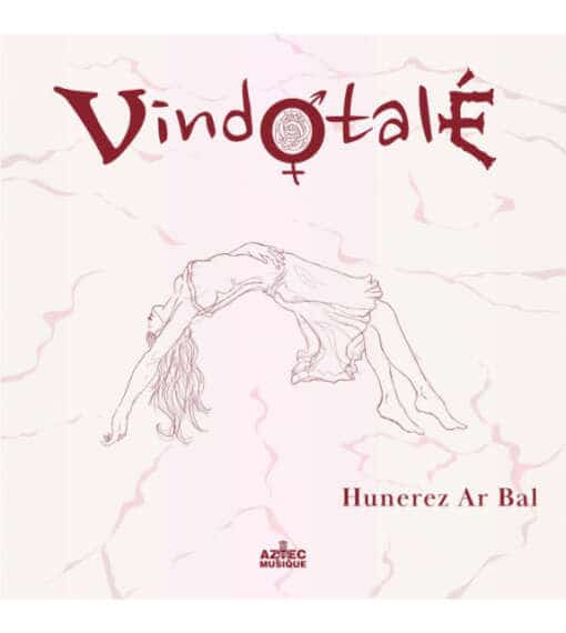 Hunerez ar bal - Vindotale