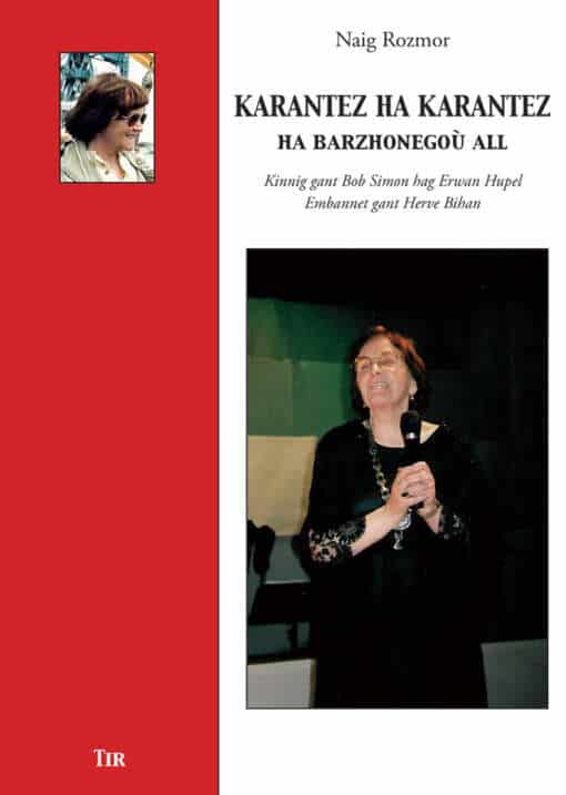 Karantez ha Karantez ha barzhonegoù all