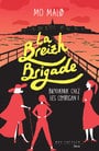 Breizh Brigade T1, bienvenue chez les Corrigan !