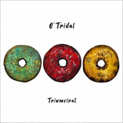 Triumvirat - O' Tridal