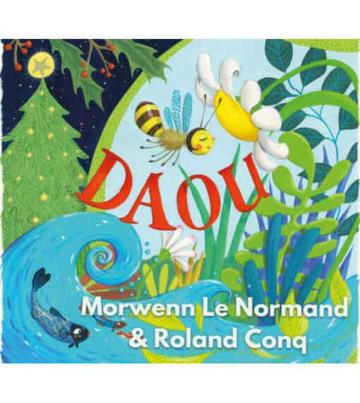Daou - Morwenn Le Normand / Roland Conq