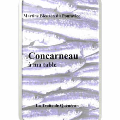 Concarneau à ma table