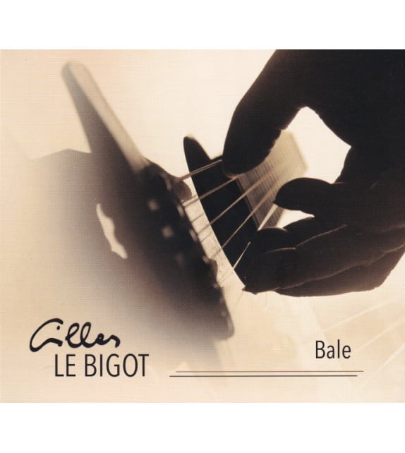 Bale - Gilles Le Bigot