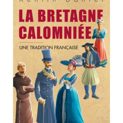 La Bretagne calomniée