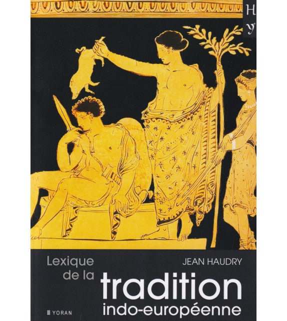 Lexique de la tradition indo-européenne