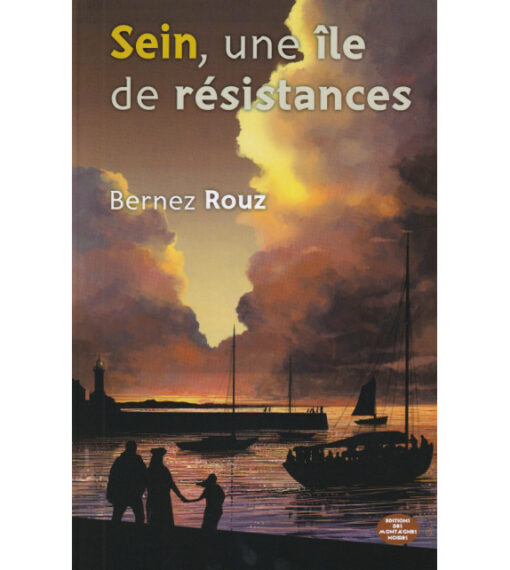Sein, une île de résistances