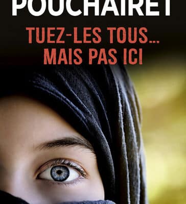 Tuez-les tous...Mais pas ici