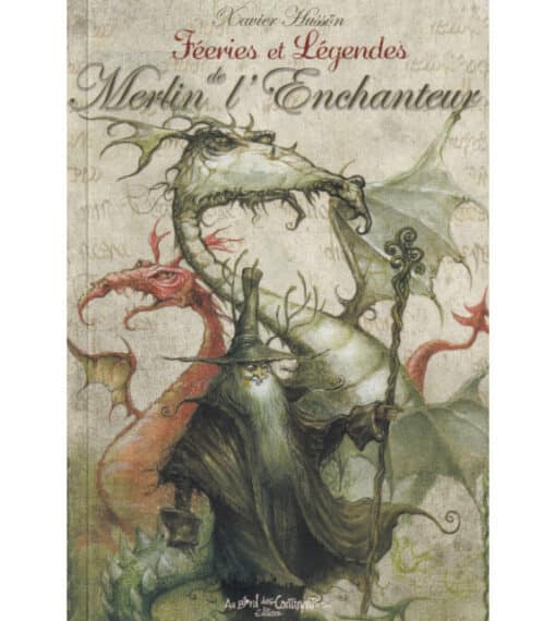 Féeries et légendes de Merlin l'Enchanteur