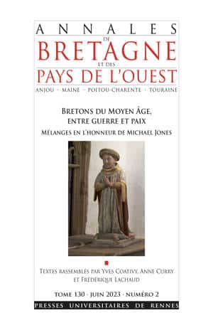 Bretons du Moyen Age entre guerre et paix