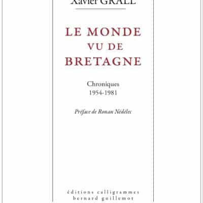 Le monde vu de Bretagne