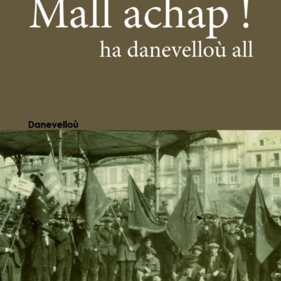 Mall achap! ha danevelloù all
