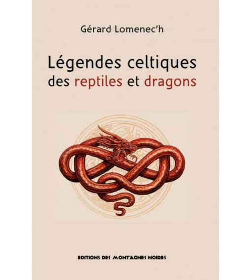 Légendes celtiques des reptiles et dragons