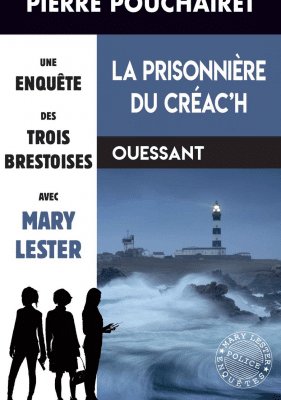 La prisonnière du Créac'h