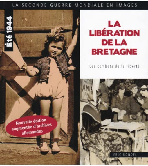 La libération de la Bretagne