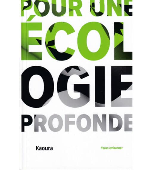 Pour une écologie profonde