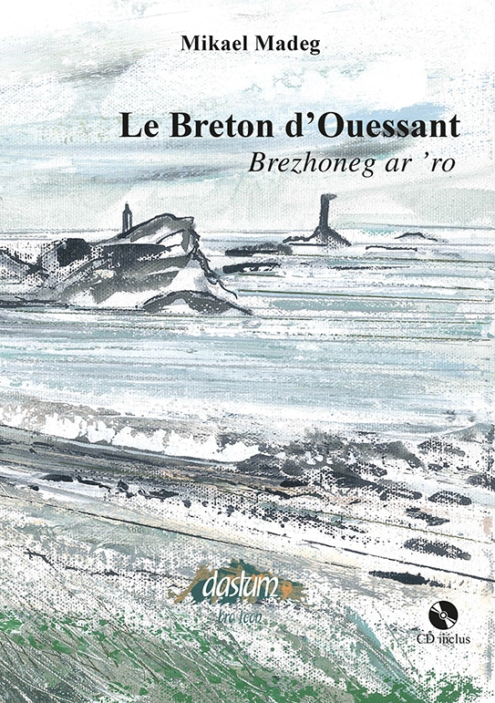 Le breton d'Ouessant - brezhoneg ar 'ro