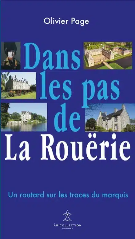 Dans les pas de La Rouërie