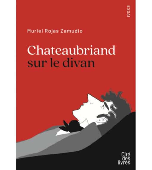 Châteaubriand sur le divan