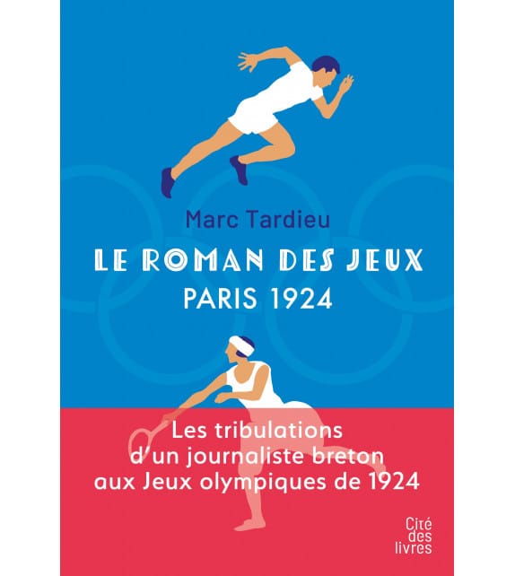 Le roman des jeux - Paris 1924